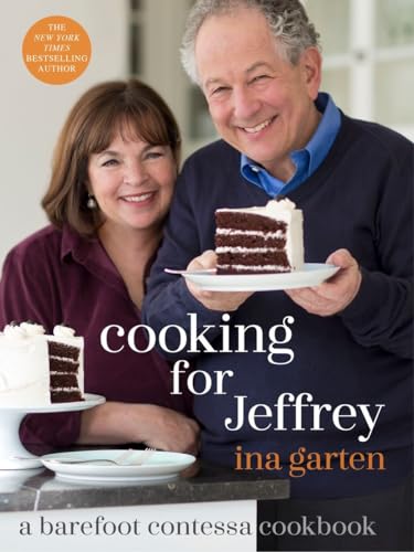 Cooking for Jeffrey: A Barefoot Contessa Cookbook von CROWN